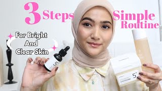 How to achieve a clear skin with just 3 SIMPLE STEPS Wajib tengok ✨😶‍🌫️🫶🏻 [upl. by Standford]