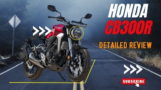 Honda CB300R 2023 model newest and most detailed review [upl. by Nimajneb]