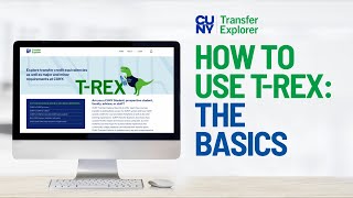 Learn How CUNY Transfer Explorer TRex Can Help You Through Your Transfer Journey [upl. by Gib]