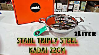 Stahl Triply Stainless Steel Kadai with Lid  Stainless Steel Cookware Tri Ply Kadhai 22cm [upl. by Eniliuqcaj]