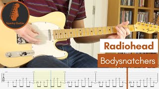 Bodysnatchers  Radiohead  Learn to Play Guitar Cover amp Tab [upl. by Narol]