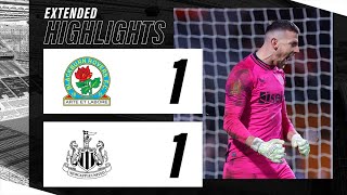 Blackburn Rovers 1 Newcastle United 1 34 on penalties  EXTENDED FA Cup Highlights [upl. by Mont]