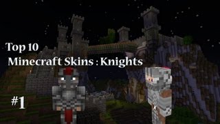 Top 10 Minecraft Skins  Knights 1 [upl. by Kho]