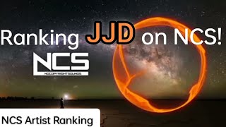 Ranking JJD on NCS NCS Artist Ranking [upl. by Banquer]