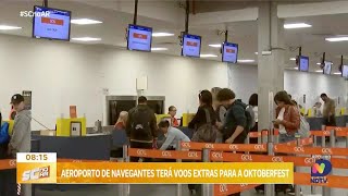 Aeroporto de Navegantes terá 200 voos extras para a Oktoberfest [upl. by Celina]