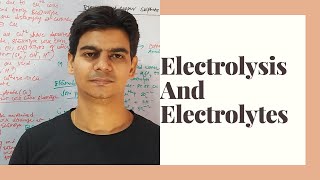 Electrolysis And Conduction through electrolytes and metals Part 1 of 3 [upl. by Mcafee773]