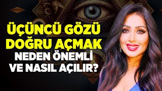 Part 2Üçüncü Gözü Doğru Açmak Neden Önemli ve Nasıl Açılır  Binnur Duman [upl. by Ailad]