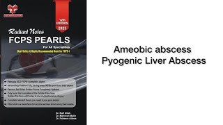 Amoebic Abscess Pyogenic Liver Abscess PastMCQS FCPS part 1 Preparation Rafiullah Double A [upl. by Amsirac]