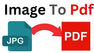 How To Convert Image To Pdf EASILY [upl. by Serene507]