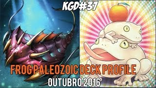 FROG PALEOZOIC DECK PROFILE  KGD37 OUTUBRO 2016 [upl. by Atteram]