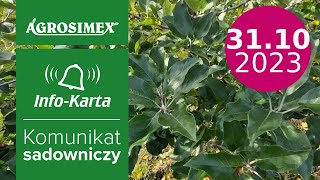 Zabiegi po zbiorach owoców  komunikat sadowniczy  Agrosimex [upl. by Alahcim833]