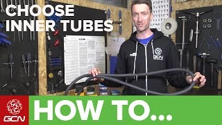 How To Choose Inner Tubes  GCNs Guide To Road Bike Inner Tubes [upl. by Zebada]