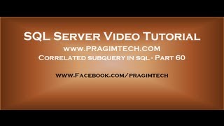 Correlated subquery in sql Part 60 [upl. by Ahsikahs469]