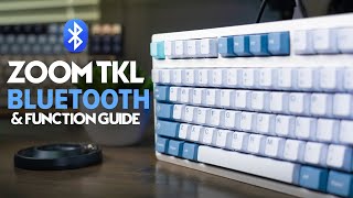 How To Use Bluetooth on Zoom TKL RGB amp Complete Function Tutorial [upl. by Omrellug956]