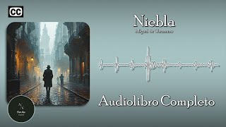 Niebla de Miguel de Unamuno  Audiolibro Completo en Español Voz Humana🎧📖 audiolibro literatura [upl. by Gifford]