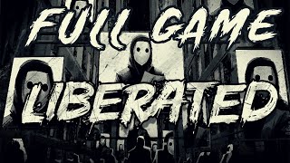 Liberated Full Game No Commentary Walkthrough [upl. by Malvie]