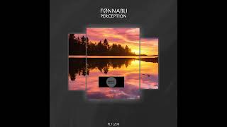 FØNNABU Perception Original Mix [upl. by Drewett]