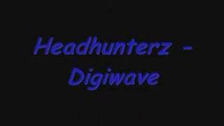 Headhunterz  Digiwave [upl. by Retla]