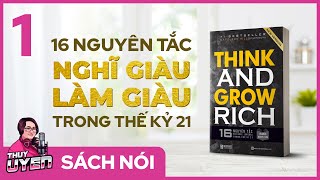 Sách Nói Think and Grow Rich  13 Nguyên Tắc Nghĩ Giàu Làm Giàu  Chương 1  Napoleon Hill [upl. by Aratal]