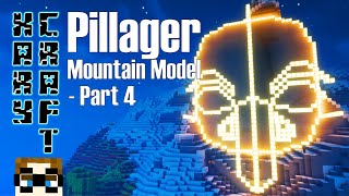 Xary Craft SMP  Building a Pillager Mountain Model Part 4  Minecraft  Ep 9 [upl. by Hgielak]