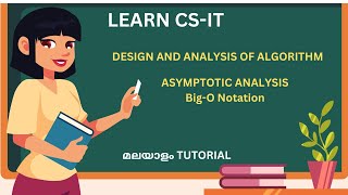 ASYMPTOTIC ANALYSISASYMPTOTIC NOTATIONSBIG Oh NOTATIONSMALAYALAM TUTORIAL [upl. by Atikahs]