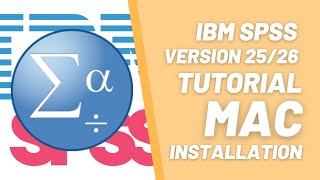 IBM SPSS 2526 Software Installation Video Tutorial for Mac [upl. by Llehcear]