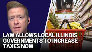 Law eliminating grocery tax in 2026 allows local Illinois governments to increase taxes now [upl. by Rasecoiluj]