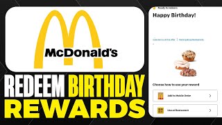 How To Redeem Birthday Rewards On McDonalds App 2024 [upl. by Nnaeirelav]