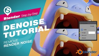 Blender Tutorial  How to Remove Render Noise Using Denoise Node in Compositing [upl. by Nebeur]