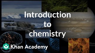 Introduction to chemistry  Atoms compounds and ions  Chemistry  Khan Academy [upl. by Jaco]