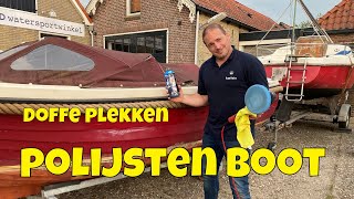 BOOT POETSEN amp POLIJSTEN  TIPS MET DE BOTENDOKTER [upl. by Gershom]