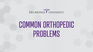 Common Orthopedic Problems [upl. by Anaidni]