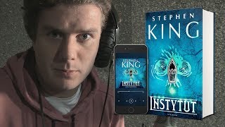 quotINSTYTUTquot Stephen King  audiobook Czyta Maciej Kowalik [upl. by Haldes739]