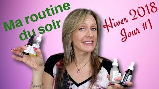 MA ROUTINE DU SOIR HIVER 2018  Get Unready With Me  Jour 1 beauté 40 ans [upl. by Brindle47]