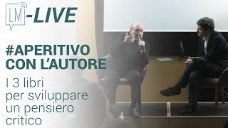 I 3 libri per sviluppare un pensiero filosofico critico  Umberto Galimberti [upl. by Tacy]