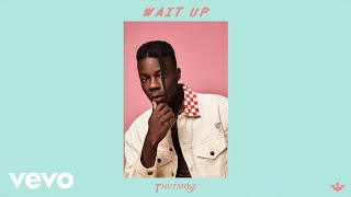 Thutmose  Wait Up Prod Avedon Official Audio [upl. by Latsyrhk]