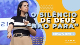 Camila Barros I O Silêncio de Deus quot Não e para Você Pararquot [upl. by Baptist]