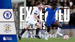 Chelsea 30 Luton Town  EXTENDED Highlights  Premier League 202324 [upl. by Lindsy]