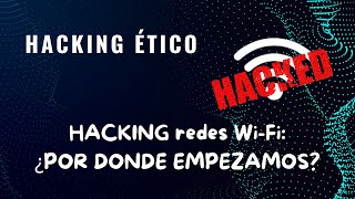 Aprende a hackear redes wifi Fase crítica de reconocimiento [upl. by Lehcnom]