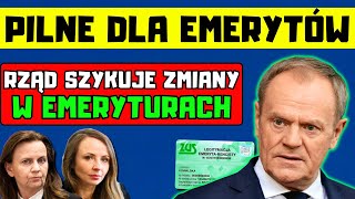 ⚡️PILNE DLA EMERYTÓW Rząd szykuje zmiany w emeryturach Seniorzy domagali się tego od lat [upl. by Ytsirc242]