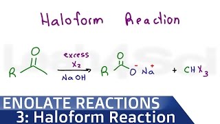 Haloform Reaction Mechanism and Iodoform Test [upl. by Campbell552]