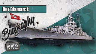 Der Bismarck Doomed to Fail  WW2 Biography Special [upl. by Nickey]