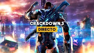 DIRECTO Gameplay de Crackdown 3 en PC [upl. by Mollie]