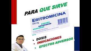 ERITROMICINA para que sirve la Eritromicina quotAntibióticoquot  Y MAS 💊 infecciones bacterias [upl. by Adnol]