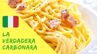 Receta de la VERDADERA Carbonara [upl. by Nosbig]