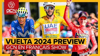 La Vuelta 2024 Preview  GCN SHOW 209 [upl. by Akeyla204]