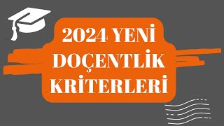 2024 Yeni Doçentlik Kriterleri  BKCI  CPCI  SCI  SCIE  SSCI  ESCI  AHCI  Scopus WOS [upl. by Notserp]