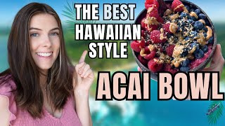 The BEST Hawaii Style Acai Bowl  Raw Vegan Recipe  Vegan Acai Bowl [upl. by Dnalyk95]