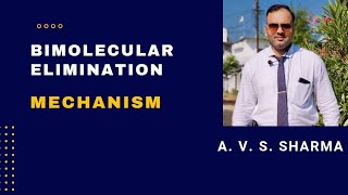 Bimolecular Elimination MechanismE² Reaction Mechanism [upl. by Yelloh]