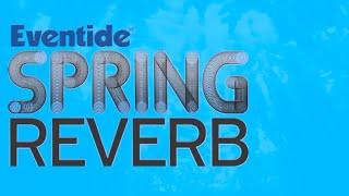 Eventide H9 Spring Reverb Demo [upl. by Evalyn389]